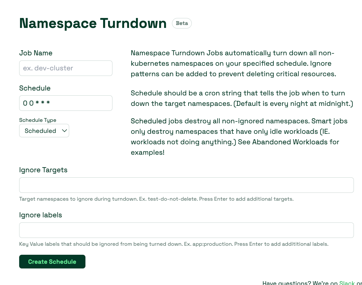 Namespace Turndown