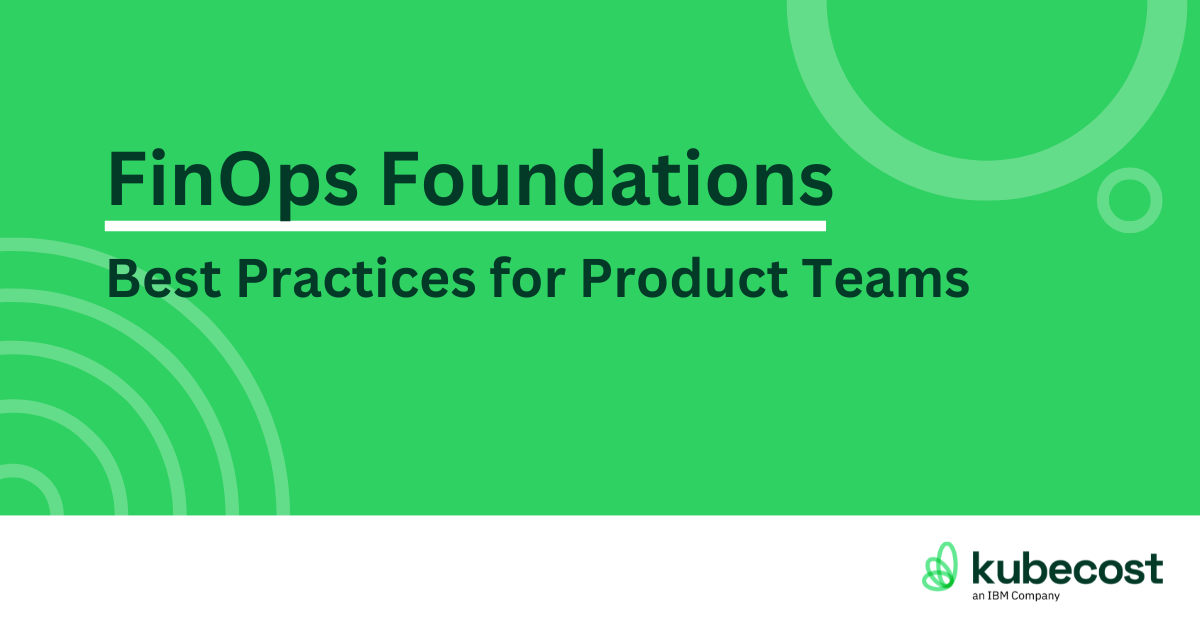 Best Practices for Product Teams